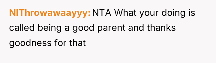 NIThrowawaayyy NTA What your doing is called being a good...