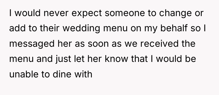 I would never expect someone to change or add to...