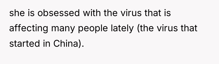 she is obsessed with the virus that is affecting many...