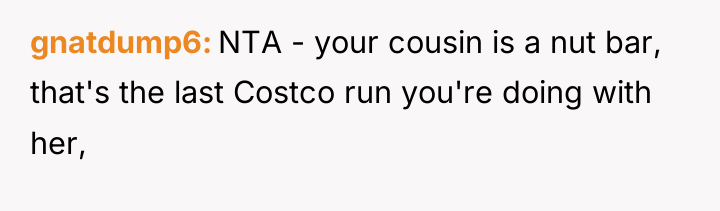 gnatdump6 NTA - your cousin is a nut bar, that's...