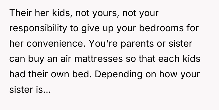 Their her kids, not yours, not your responsibility to give...