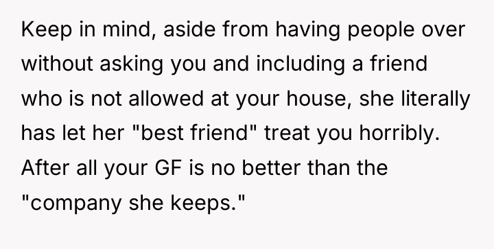 Keep in mind, aside from having people over without asking...
