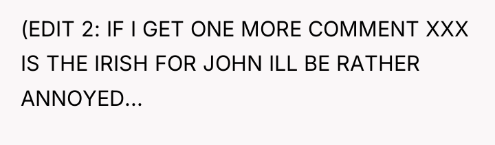 (EDIT 2: IF I GET ONE MORE COMMENT XXX IS...