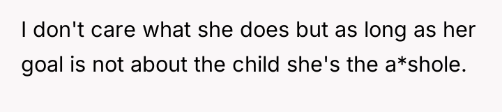 I don't care what she does but as long as...