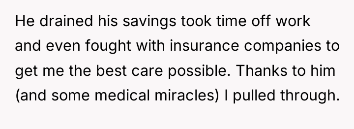 He drained his savings took time off work and even...