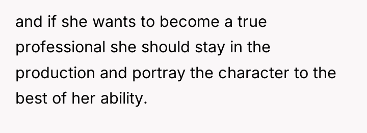 and if she wants to become a true professional she...