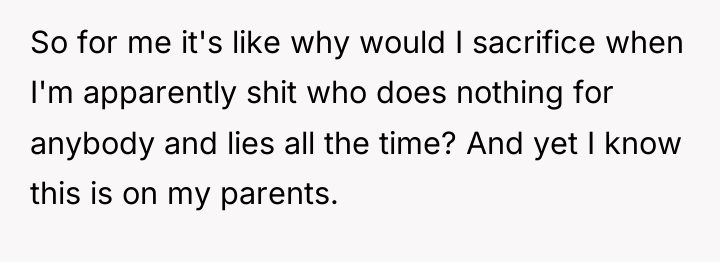 So for me it's like why would I sacrifice when...