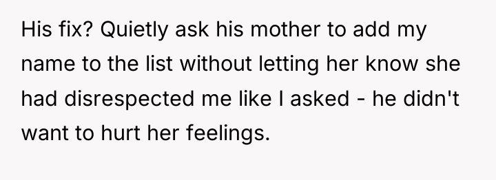 His fix? Quietly ask his mother to add my name...