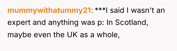 mummywithatummy21 ***I said I wasn't an expert and anything was...