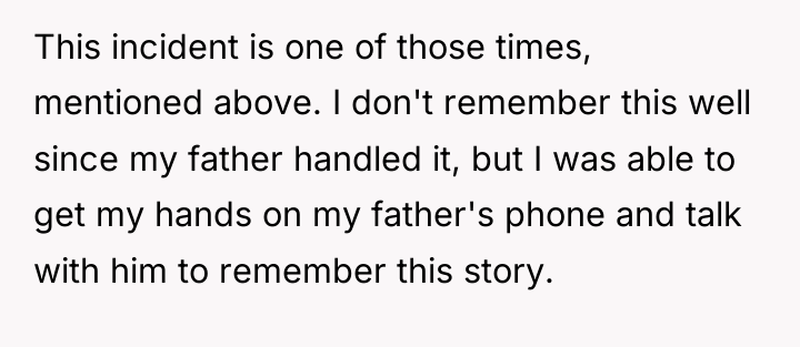This incident is one of those times, mentioned above. I...