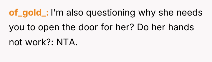 of_gold_ I'm also questioning why she needs you to open...