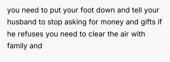 you need to put your foot down and tell your...