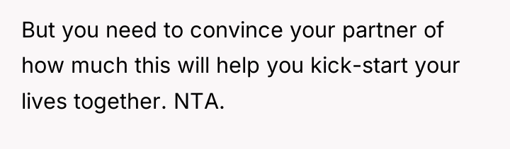 But you need to convince your partner of how much...
