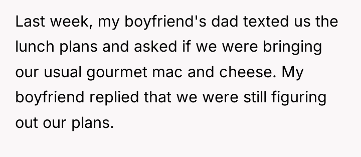 Last week, my boyfriend's dad texted us the lunch plans...