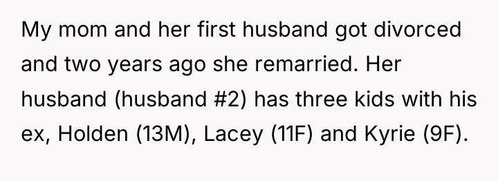 My mom and her first husband got divorced and two...