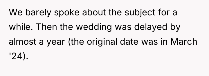 We barely spoke about the subject for a while. Then...