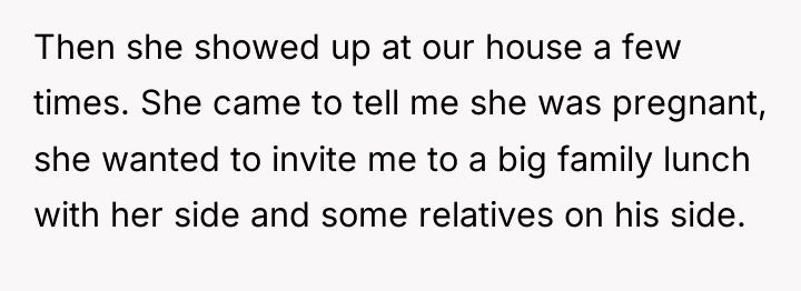 Then she showed up at our house a few times....