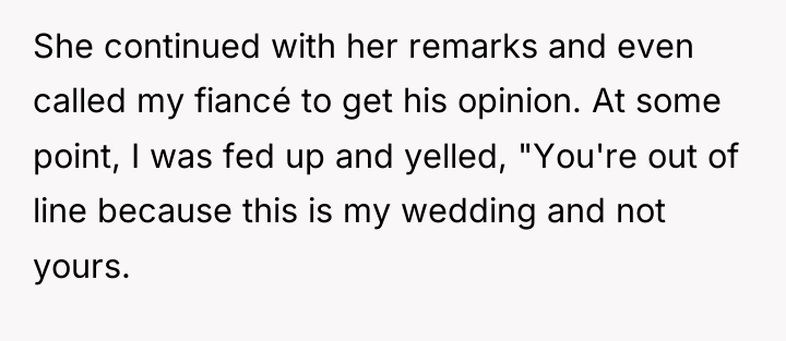 She continued with her remarks and even called my fiancé...