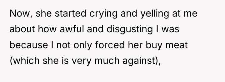 Now, she started crying and yelling at me about how...