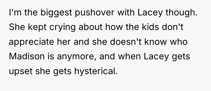 I'm the biggest pushover with Lacey though. She kept crying...