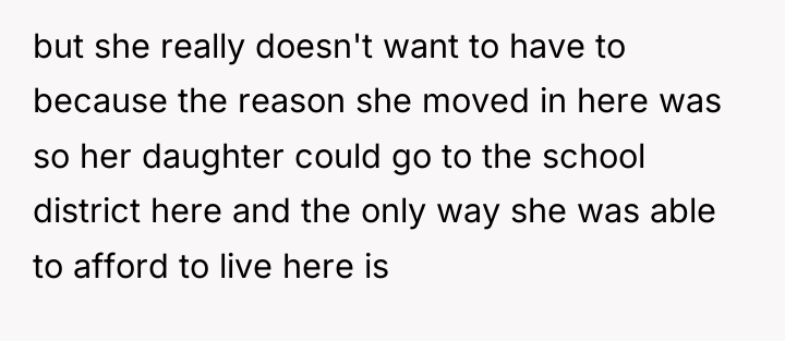 but she really doesn't want to have to because the...