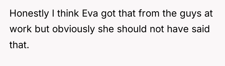 Honestly I think Eva got that from the guys at...