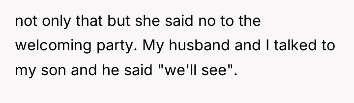 not only that but she said no to the welcoming...