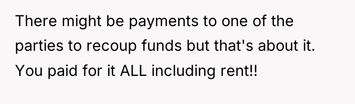 There might be payments to one of the parties to...