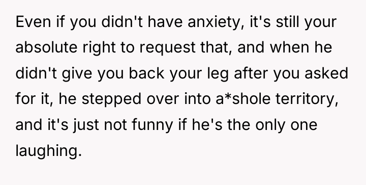 Even if you didn't have anxiety, it's still your absolute...