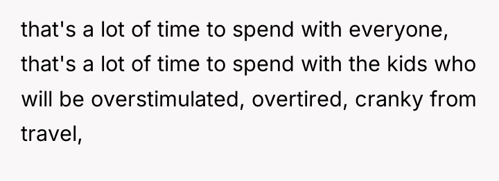 that's a lot of time to spend with everyone, that's...