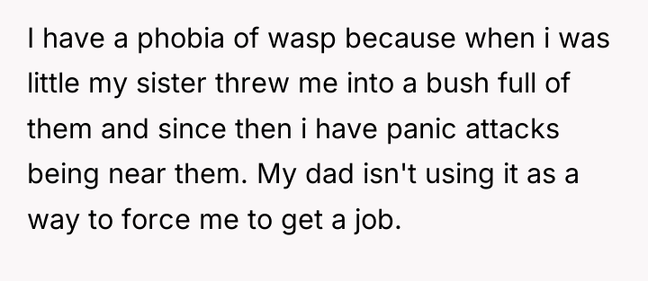 I have a phobia of wasp because when i was...