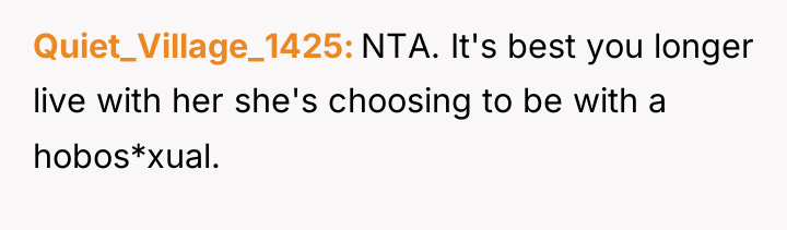 Quiet_Village_1425 NTA. It's best you longer live with her she's...