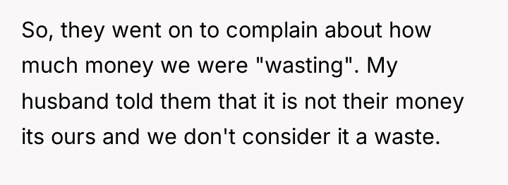 So, they went on to complain about how much money...