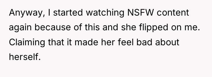 Anyway, I started watching NSFW content again because of this...