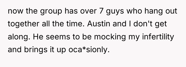 now the group has over 7 guys who hang out...