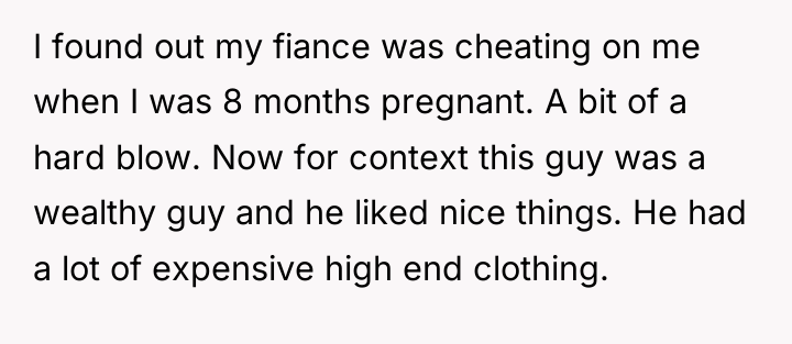 I found out my fiance was cheating on me when...