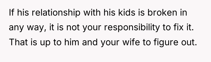 If his relationship with his kids is broken in any...