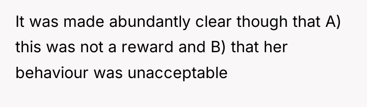 It was made abundantly clear though that A) this was...