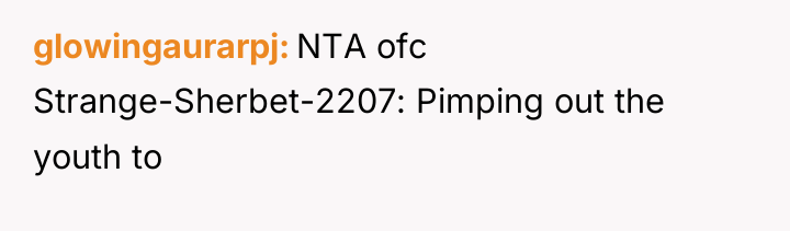 glowingaurarpj NTA ofc Strange-Sherbet-2207: Pimping out the youth to