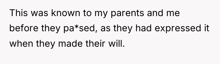 This was known to my parents and me before they...