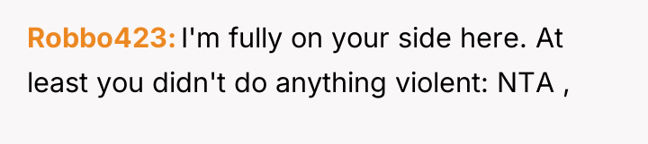 Robbo423 I'm fully on your side here. At least you...