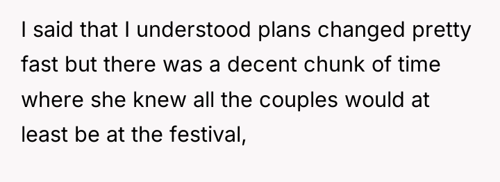 I said that I understood plans changed pretty fast but...