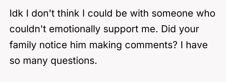 Idk I don't think I could be with someone who...