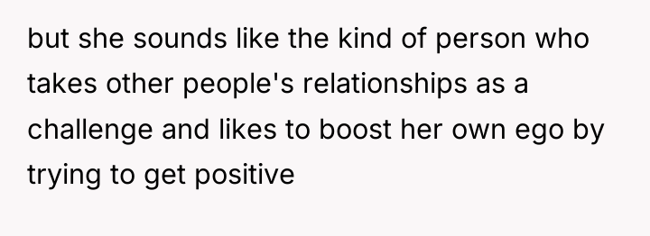 but she sounds like the kind of person who takes...