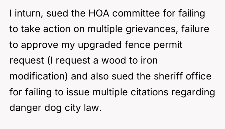 I inturn, sued the HOA committee for failing to take...