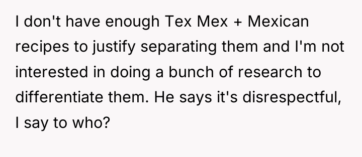 I don't have enough Tex Mex + Mexican recipes to...