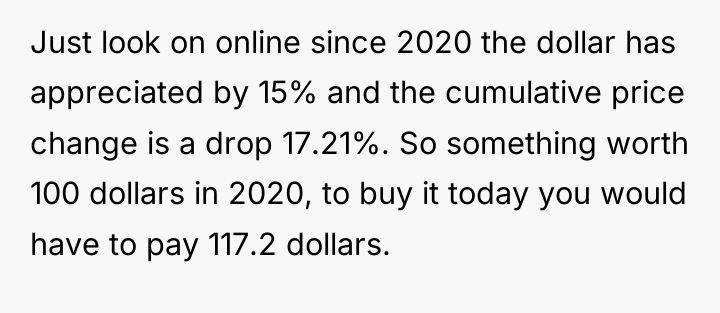 Just look on online since 2020 the dollar has appreciated...