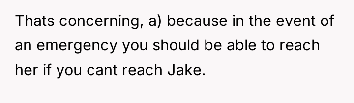 Thats concerning, a) because in the event of an emergency...