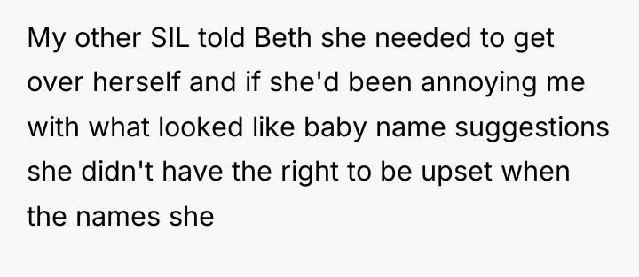 My other SIL told Beth she needed to get over...