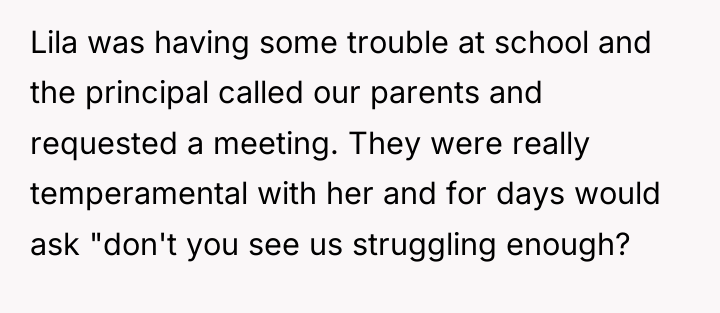 Lila was having some trouble at school and the principal...